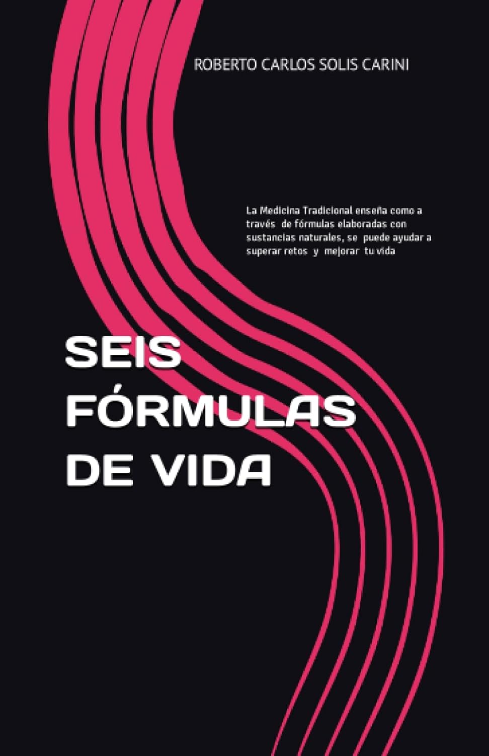 Carátula de Seis Fórmulas de Vida